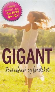 Gigant - Forårsfrisk og forelsket (Bog)