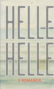 3 romaner af Helle Helle (Bog)