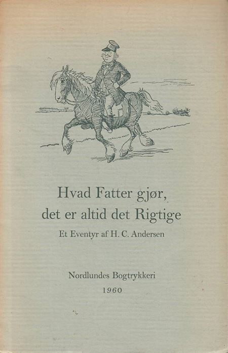 Hvad Fatter gjør, det er altid det rigtige (Bog)