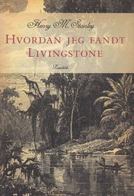 Hvordan jeg fandt Livingstone (Bog)