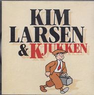 Kim Larsen & Kjukken