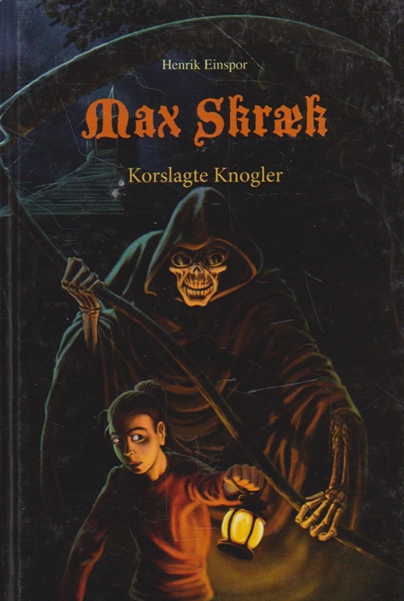 Max skræk - Korslagte knogler (Bog)