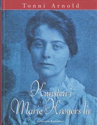 Kunsten i Marie Krøyers liv (Bog)