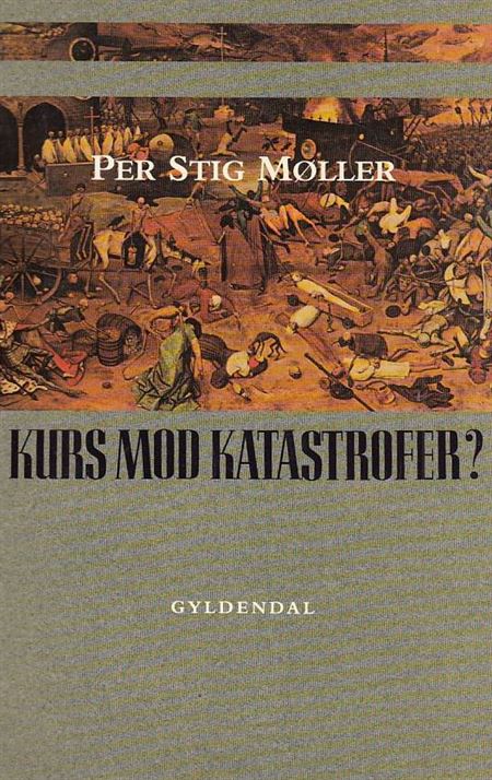 Kurs mod katastrofer? (Bog)