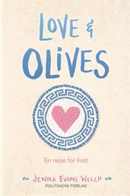 Love & Olives - En rejse for livet (Bog)