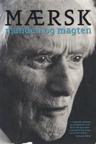 Mærsk - Manden og Magten (Bog)