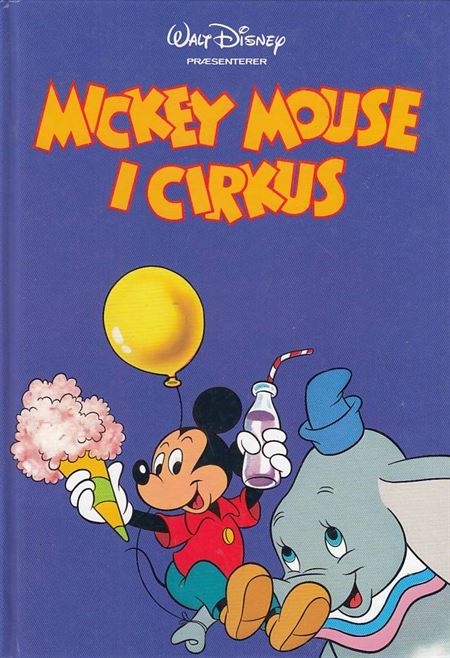 Mickey Mouse i cirkus - Anders And\'s bogklub 
