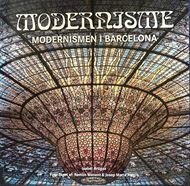 Modernisme - Modernismen i Barcelona (Bog)