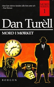 Dan Turèll 1 - Mord i mørket (Bog)