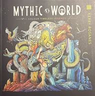 Mythic World - Colour Timeless Legends (Bog)