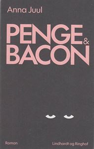 Penge & Bacon (Bog)