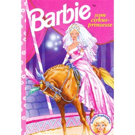 Barbie som cirkusprinsesse (Bog)