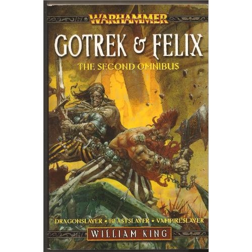 Gotrek and Felix the first omnibus