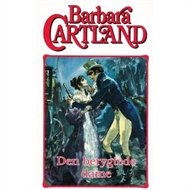 Barbara Cartland - Den berygtede dame (Bog)