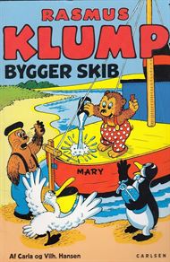 Rasmus Klump 1 - Bygger skib (Bog)
