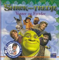 Shrek den tredje - Venner og fjender (Lydbog)