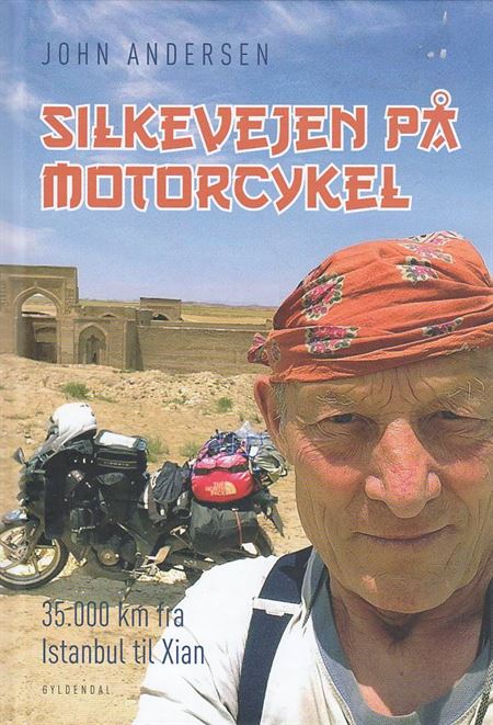 Silkevejen på motorcykel (Bog)