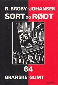 Sort og rødt - 64 grafiske glimt (Bog)