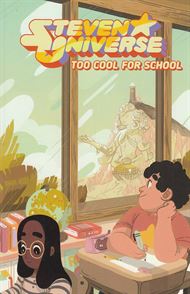 Steven Universe - Too cool for School 