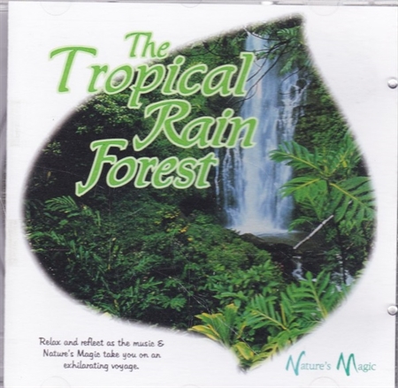 The Tropical rain forest (CD)