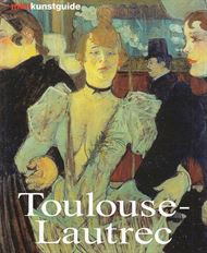 Toulouse-Lautrec (Bog)