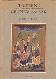 Træerne i de illuminerede manuskripter gennem 1000aar (Bog)