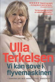 Ulla Terkelsen - Vi kan sove i flyvemaskinen (Bog)