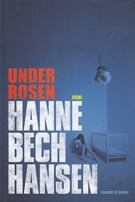 Under rosen (Bog)