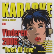 Karaoke 2006 - Twist of love (CD)